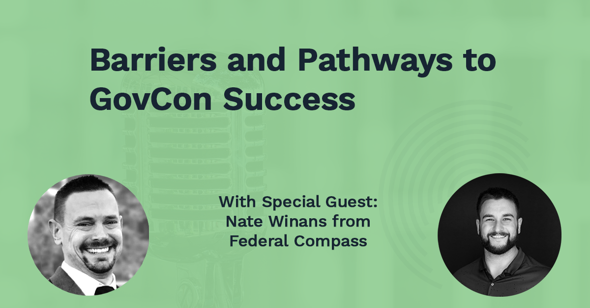 Barriers and Pathways to GovCon Success